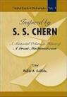 Griffiths Phillip A, Phillip A Griffiths, Phillip A (Inst For Advanced Study Griffiths, Phillip A. Griffiths - Inspired by S S Chern: A Memorial Volume in Honor of a Great Mathematician