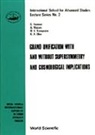 C. Kounnas, Antonio Masiero, Dimitri V Nanopoulos, Dimitri V. Nanopoulos, Keith A Olive, Keith A. Olive - Grand Unification with and Without Supersymmetry and Cosmology Implications