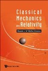 Harald J W Muller-Kirsten, Harald J. W. Muller-Kirsten, Muller-kirsten Harald J W - Classical Mechanics And Relativity