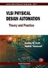 Sait Sadiq M, Sadiq M Sait, Sadiq M. Sait, Habib Youssef - VLSI Physical Design Automation: Theory and Practice