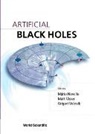 Matt Visser &amp; Et Al Mario Novello, Grigori Volovik, Mário Novello, Matt Visser, Mario Novello, Matt Visser... - Artificial Black Holes