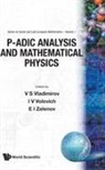 Vladimirov V S, I V Volovich Et Al. V S Vladimirov, E I Zelenov, I V Volovich, V S Vladimirov, V. S. Vladimirov... - P-adic Analysis And Mathematical Physics