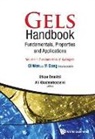 Utkan Demirci, Ali Khademhosseini - Gels Handbook: Fundamentals, Properties, Applications (In 3 Volumes)