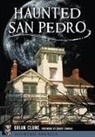 Brian Clune - Haunted San Pedro