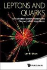Okun Lev Borisovich, Lev Borisovich Okun - Leptons and Quarks (Special Edition Commemorating the Discovery of the Higgs Boson)