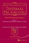 Suresh V Garimella, Suresh V. Garimella, Tannaz Harirchian - Encyclopedia of Thermal Packaging, Set 1: Thermal Packaging Techniques - Volume 1: Microchannel Heat Sinks for Electronics Cooling
