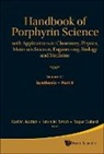 Kadish Karl M, Roger Guilard, Karl M Kadish, Karl M. Kadish, Kevin M Smith, Kevin M. Smith - Handbook of Porphyrin Science: With Applications to Chemistry, Physics, Materials Science, Engineering, Biology and Medicine (Volumes 31-35)