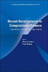 Gerstner Thomas, Thomas Gerstner, Peter Kloeden - Recent Developments in Computational Finance: Foundations, Algorithms and Applications