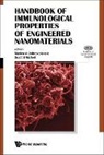 Dobrovolskaia Marina A, Marina A Dobrovolskaia, Marina A. Dobrovolskaia, Scott E Mcneil, Scott E. McNeil - Handbook of Immunological Properties of Engineered Nanomaterials