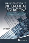 Ladde Anilchandra G, Anilchandra G Ladde, Anilchandra G. Ladde, Gangaram S Ladde, Gangaram S. Ladde - Introduction to Differential Equations, An: Deterministic Modeling, Methods and Analysis (Volume 1)