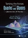 Pierre van Baal, Altes Christiaan P Korthals, Christiaan P Korthals Altes, Christiaan P. Korthals Altes, Gerard T Hooft - Taming the Forces Between Quarks and Gluons - Calorons Out of the Box: Scientific Papers by Pierre Van Baal