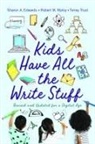 Sharon Edwards, Sharon A Edwards, Sharon A. Edwards, Robert Maloy, Robert W Maloy, Robert W. Maloy... - Kids Have All the Write Stuff