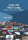 Anna Sanders - Image and Video Coding: Standards, Tools and Techniques