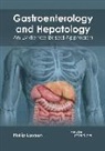 Phillip Lawson - Gastroenterology and Hepatology: An Evidence-Based Approach
