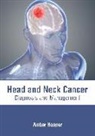 Amber Hooper - Head and Neck Cancer: Diagnosis and Management