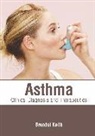 Brendol Keith - Asthma: Clinical Diagnosis and Therapeutics
