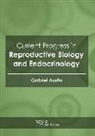 Gabriel Austin - Current Progress in Reproductive Biology and Endocrinology