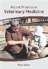 Ryan Jaxon - Recent Progress in Veterinary Medicine