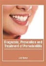 Joel Turner - Diagnosis, Prevention and Treatment of Periodontitis