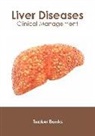 Tucker Banks - Liver Diseases: Clinical Management