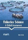 Rory Curtis - Fisheries Science: A Global Assessment