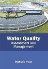 Stephanie Fraser - Water Quality: Assessment and Management
