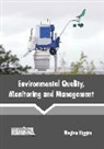 Meghan Higgins - Environmental Quality, Monitoring and Management