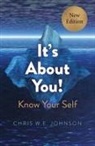 Chris W.E. Johnson, Chris Johnson, Chris W. Johnson, Chris W.E. Johnson - It's About You! (New Edition)