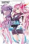 Yuu Miyazaki, Miyazaki Yuu, Okiura Okiura, Yuu Miyazaki - The Asterisk War, Vol. 12 (light novel)