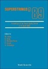 M. Green, Roberto Iengo, Seifallah Randjbar-Daemi, Ergin Sezgin, Andrew Strominger - Superstrings '89 - Proceedings of the Trieste Spring School