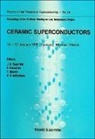 T. Akachi, Juan Antonio Cogordan, L E Sansores, Ariel A Valladares Clemente, Ariel A. Valladares Clemente - Ceramic Superconductors - Proceedings of the XI Winter Meeting on Low Temperature Physics