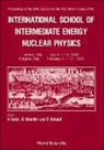 Salvatore Costa, Giuseppina Orlandini, C. Schaerf - Intermediate Energy Nuclear Physics - 6th Summer Course & 1st Winter Course of the International School