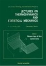 M Lopez de Haro, M. Lopez de Haro, C. Varea - Lectures on Thermodynamics and Statistical Mechanics - Proceedings of the XX Winter Meeting on Statistical Physics