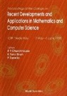 R F Churchhouse, R. F. Churchhouse, K Tahir Shah, R F Churchhouse, K Tahir Shah, K. Tahir Shah... - Recent Developments And Applications In Mathematics And Computer Science - Proceedings Of The College