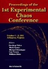William L Ditto, Louis M Pecora, Mark L Spano, Michael F Shlesinger, Louis M Pecora, Michael F Shlesinger... - Proceedings Of The 1st Experimental Chaos Conference