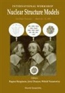 Ragnar Bengtsson, Jerry P Draayer, Jerry P. Draayer, Jerry P Draayer, Witold Nazarewicz, Nazarewicz Witold - Nuclear Structure Models - Proceedings Of The International Workshop