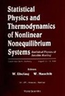 Werner Ebeling, Wolfgang Muschik - Statistical Physics & Thermodynamics of Nonlinear Equilibrium Systems