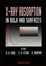 K B Garg, K. B. Garg, David Norman, Edward A Stern, Edward A. Stern - X-Ray Absorption in Bulk and Surfaces - Proceedings of the International Workshop