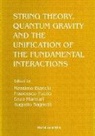 Massimo Bianchi, F. Fucito, Enzo Marinari, Augusto Sagnotti - String Theory, Quantum Gravity and the Unification of the Fundamental Interactions - Proceedings of the Conference