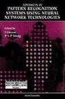 Isabelle Guyon, Patrick S P Wang, Patrick S. P. Wang - Advances in Pattern Recognition Systems Using Neural Network