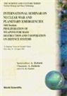Klaus Goebel, Antonino Zichichi - Proliferation of Weapons for Mass Destruction and Cooperation on Defence Systems - 16th International Seminar on Nuclear War and Planetary Emergencies