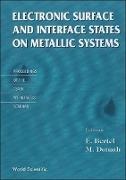 E Bertel, E. Bertel, M Donath, M. Donath - Electronic Surface And Interface States On Metallic Systems - Proceedings Of The We-heraeus Seminar