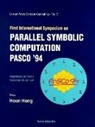 Hoon Hong - Parallel Symbolic Computation Pasco '94 - Proceedings of the First International Symposium