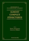 Stancho Dimiev, Dimiev Stancho, Kouei Sekigawa, Sekigawa Kouei - Almost Complex Structures - Proceedings Of The International Workshop