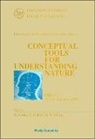 Giorgio Calucci, Giacomo Costa, Marcello Giorgi - Conceptual Tools for Understanding Nature - Proceedings of the Second International Symposium