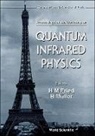 Herbert Martin Fried, Fried Herbert Martin, Berndt Muller, Muller Berndt - Quantum Infrared Physics
