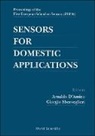 Arnaldo D'Amico, Giorgio Sberveglieri - Sensors for Domestic Applications - Proceedings of the 1st European School of Sensors (Ess '94)