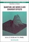Renato Fedele, Padma Kant Shukla - Quantum-Like Models and Coherent Effects - Proceedings of the 27th Workshop of the Infn Eloisation Project