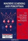 Floriana Esposito, Vito Roberto, Guido Tascini, Primo Zingaretti - Machine Learning and Perception