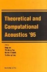 Ding Lee, Yih-Hsing Pao, Martin H Schultz, Martin H. Schultz, Yu-chiung Teng - Theoretical and Computational Acoustics '95